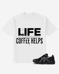 Life Happens Coffee Helps T Shirt